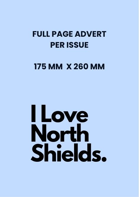 Photography: Capturing the Heart of North Shields 6 Full Page Advert Winter Issue