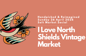 I Love North Shields Vintage Market | Handpicked. Reimagined. I Love North Shields Vintage Market Handpicked. Reimagined.