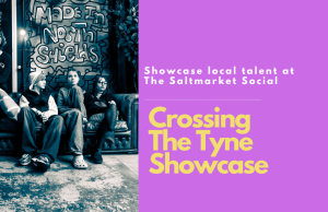 Salt Market Social’s Crossing the Tyne showcase delivers young talent with tons of potential Crossing the Tyne teenage talent showcase at Salt Market Social, February 2026 Image credit: Wayne Bordoli