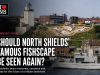 Hidden in Plain Sight: Should North Shields’ Famous Fishscape Be Seen Again?